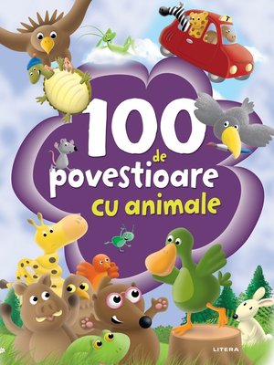 cover image of 100 de povestioare cu animale uimitoare